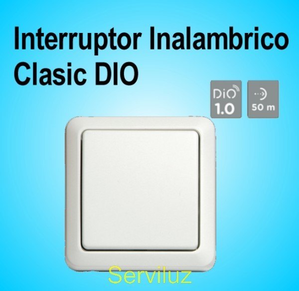 Interruptor Inalambrico de Pared Clasic DIO Interruptor Inalambrico de Pared Clasic DIO
